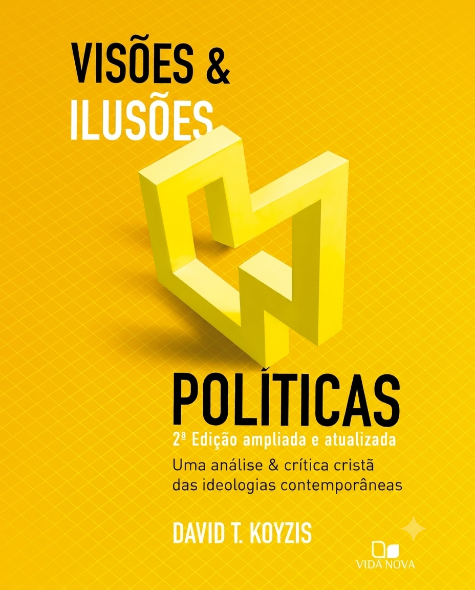 Capa: Visões e Ilusões Políticas