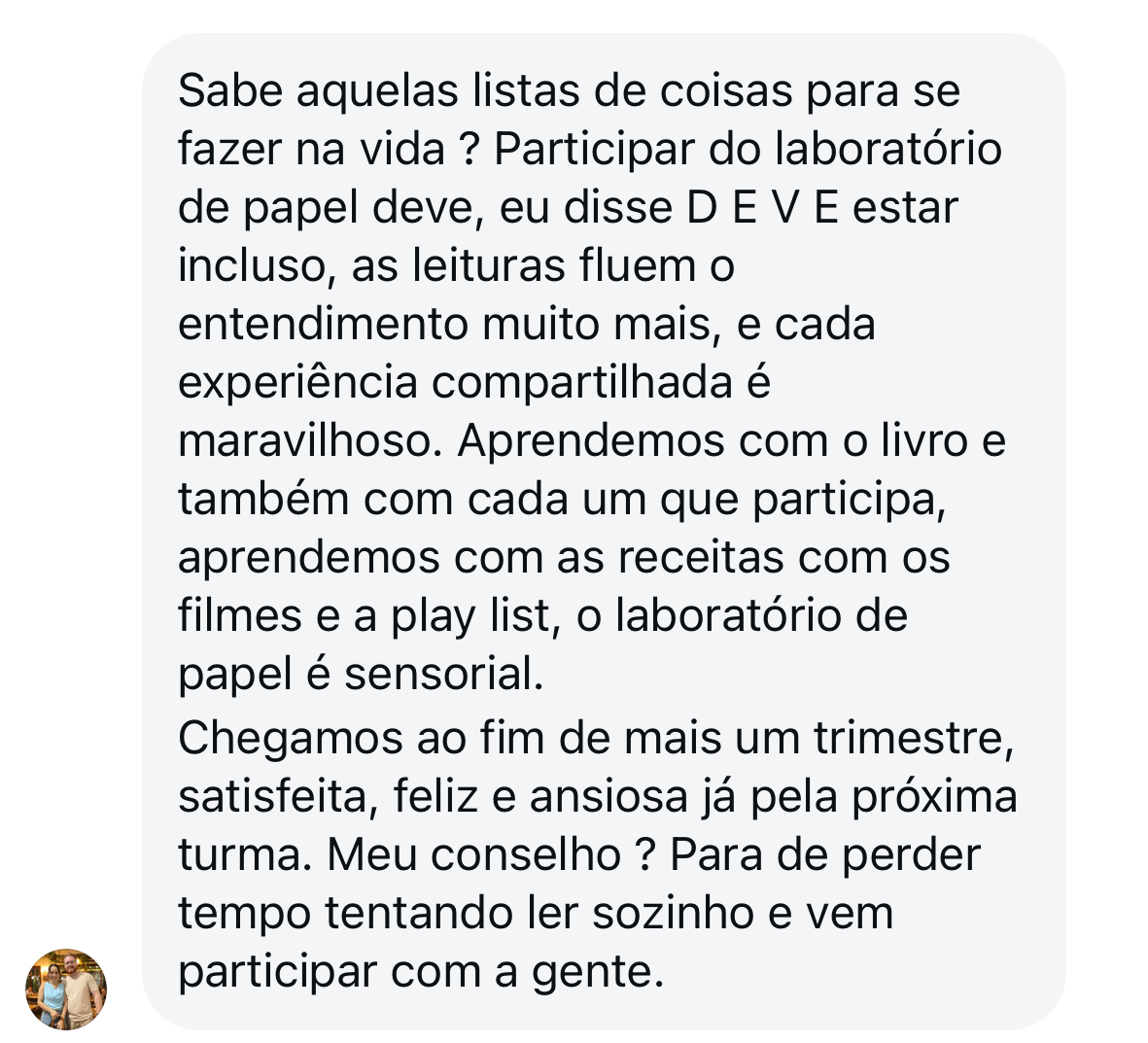 Depoimento de aluno do Laboratório de Papel